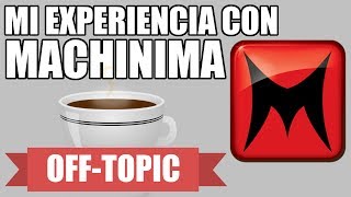 Mi Experiencia con Machinima - Off-Topic