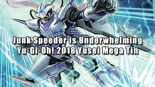 Junk Speeder is Underwhelming: Yu-Gi-Oh! 2018 Yusei Mega Tin