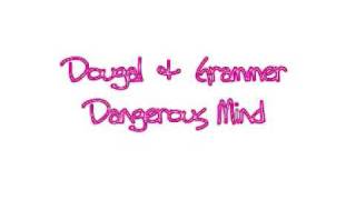 Dougal & Gammer - Dangerous Mind  (Feat. MC Storm)