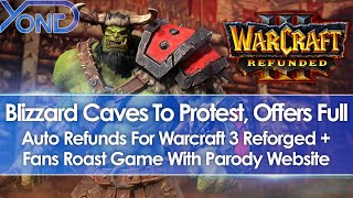 Blizzard Caves To Protest, Offers Auto Refunds For Warcraft 3 Reforged + Fans Create Parody Website