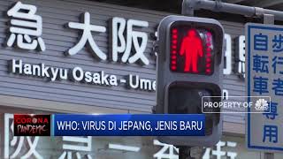 WHO: Virus di Jepang, Jenis Baru