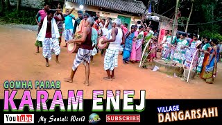 KARAM ENEJ || GOMHA PARAB 2018 || Dangarsahi_Mayurbhanj