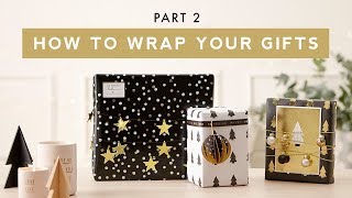 How to Wrap your Christmas Gifts: Part 2