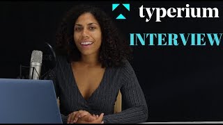 Interview with the TYPERIUM.IO Community Manager !!