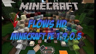 Flows HD! Apk modificado MINECRAFT PE 1.9.0.5 BETA items hd