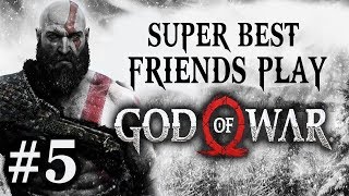 Super Best Friends Play God of War (Part 05)