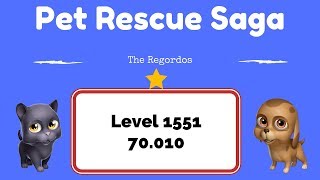 Pet Rescue Saga Level 1551 - No Boosters