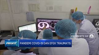 Pandemi Covid-19 Dan Efek Traumatis