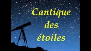 Cantique des étoiles
