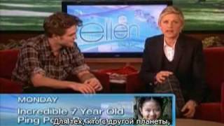 Robert Pattinson Interview on Ellen - Part 2 (with Russian subtitles)