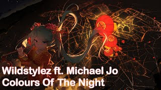 Nightstyle - Colours of The Night [Wildstylez ft. Michael Jo]