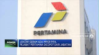 Jokowi Copot Pejabat Pertamina Akibat Ada Impor Pipa