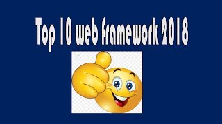 Top ten web framework 2018
