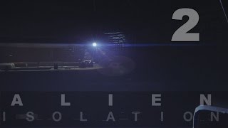 Alien: Isolation - Мы одни и не кто не услышит нас  № 2 ( Ultra , 1080p,)
