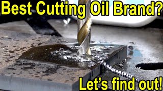 Best Cutting Oil for Drilling Metal? Let's find out! Tap Magic, CRC, Oatey, 3-in-1 Oil, Rapid Tap