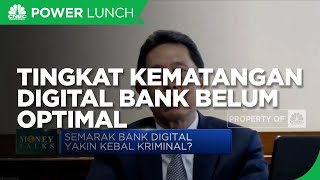 OJK Sebut Tingkat Kematangan Digital Bank Belum Optimal, Ini Sebabnya!