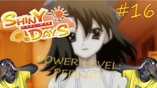 Shiny Days #16 - PERFECT SETSUNA
