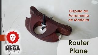 Desafio da Ferramenta de Madeira - Router Plane - Danilo Araújo