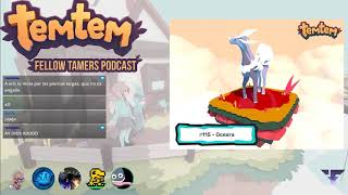Temtem Podcast 13 (resubido) Ultimo podcast de la temporada