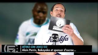 MouradTV : Khalifa Airways, Bakayoko, Perrin... L'OM de 2002/03 !