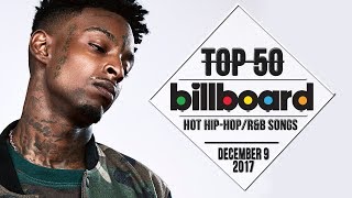 Top 50 • US Hip-Hop/R&B Songs • December 9, 2017 | Billboard-Charts