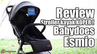 Review Stroller Babydoes Esmio | babysasori