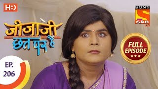 Jijaji Chhat Per Hai - Ep 206 - Full Episode - 22nd October, 2018