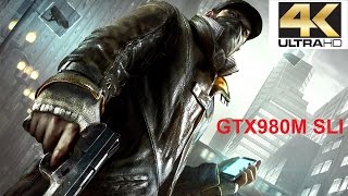 GTX980M SLI Watch Dogs test 4K 3840х2160 resolution ultra settings