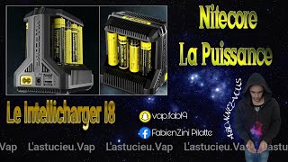 Le Intellicharger i8 par NITECORE !