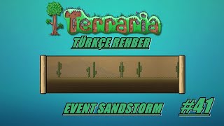 Terraria Rehber (TÜRKÇE) #41 "Sandstorm EVENT"
