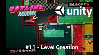 #11 - Hotline Miami Clone in Unity - Level Creation