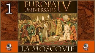 Europa Universalis IV - La Moscovie - Episode n°1 : La conquête de Novgorod