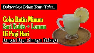 DOKTER SAJA KARUAN TAHU! MINUM SARI KUBIS DAN LEMON EFEKNYA SANGAT MENGEJUTKAN