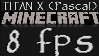 When Your $1200 Graphics Card Can't Play Minecraft