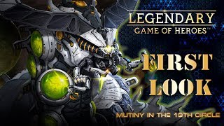 Legendary: Game of Heroes - First Look #16 - Mutiny in the 13th Circle
