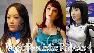 The Most Realistic Robots || Development Of Artificial Intelligence till 2018. Ep.02