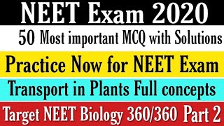NEET 2020 Most Important questions of Biology Transport in Plants Top 50+ MCQ part 2