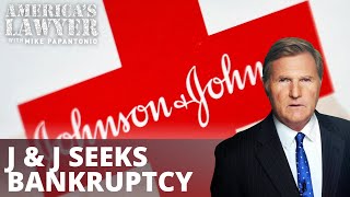 J&J Seeks Bankruptcy to Fend Off Cancer Lawsuits