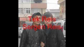 Berat Kömerik & Tayyip Eren - Tek Reis Sergen Reis -