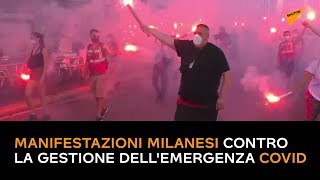 Milano, manifestazioni contro la gestione dell'emergenza covid-19