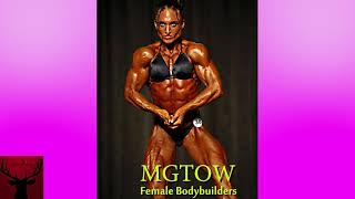 MGTOW Female Bodybuilders