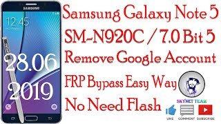Samsung Galaxy Note 5 SM-N920C Android 7.0 U5 Google Account Remove