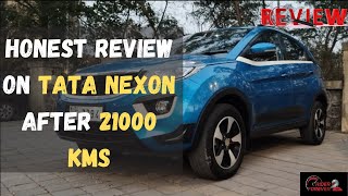 Honest Review On Tata Nexon After 21000 kms