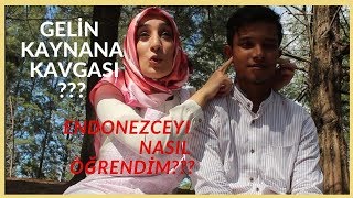 KAYNANA GELIN KAVGASI OLUYOR MU?- ikinci çocuk ?-Endonezceyi nasıl öğrendım ? SORU-CEVAP????