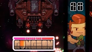 Прохождение Enter the Gungeon #28 - Огромный корабль