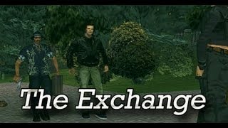 GTA III Walkthrough Final Part: The Exchange