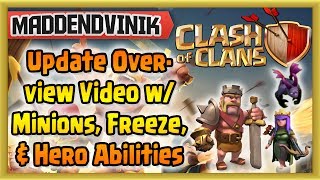 Clash of Clans - Hero Ability, Level 6 Minion & Level 5 Freeze Spell Update Overview w/ Gameplay!