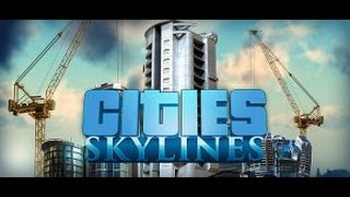 Cities Skylines Часть 2 "Новый микрорайон"