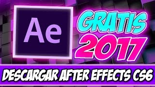 Descargar e Instalar Adobe After Effect Cs6 2017Full Español 64Bits (Facil)