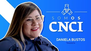 Somos CNCI - Daniela Bustos